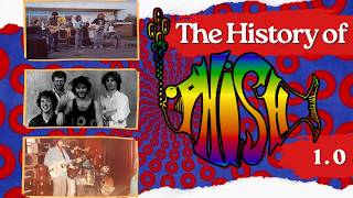 The History of Phish 1.0