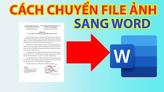 Cách Chuyển File Ảnh Sang Word Chỉ Mất Vài Giây screenshot 2
