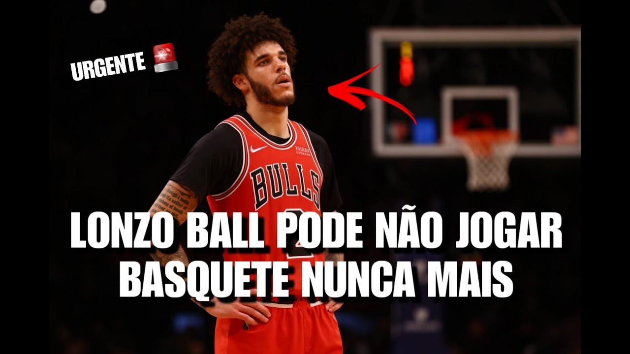 LONZO BALL NÃO VAI JOGAR MAIS BASQUETE? Jogador do Chicago Bulls