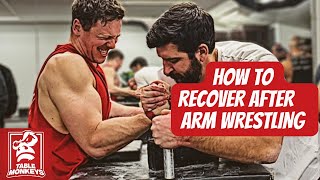 In Pain After Arm Wrestling?! Here is How You Recover