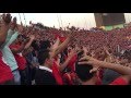 اغنية النادي الاهلي عقليه نضال حماس في نهائي الكونفدراليه تشجيع جنوني من اعظم جمهور في العالم 