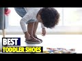 Best Toddler Shoes for Healthy Foot Development: Expert Tips