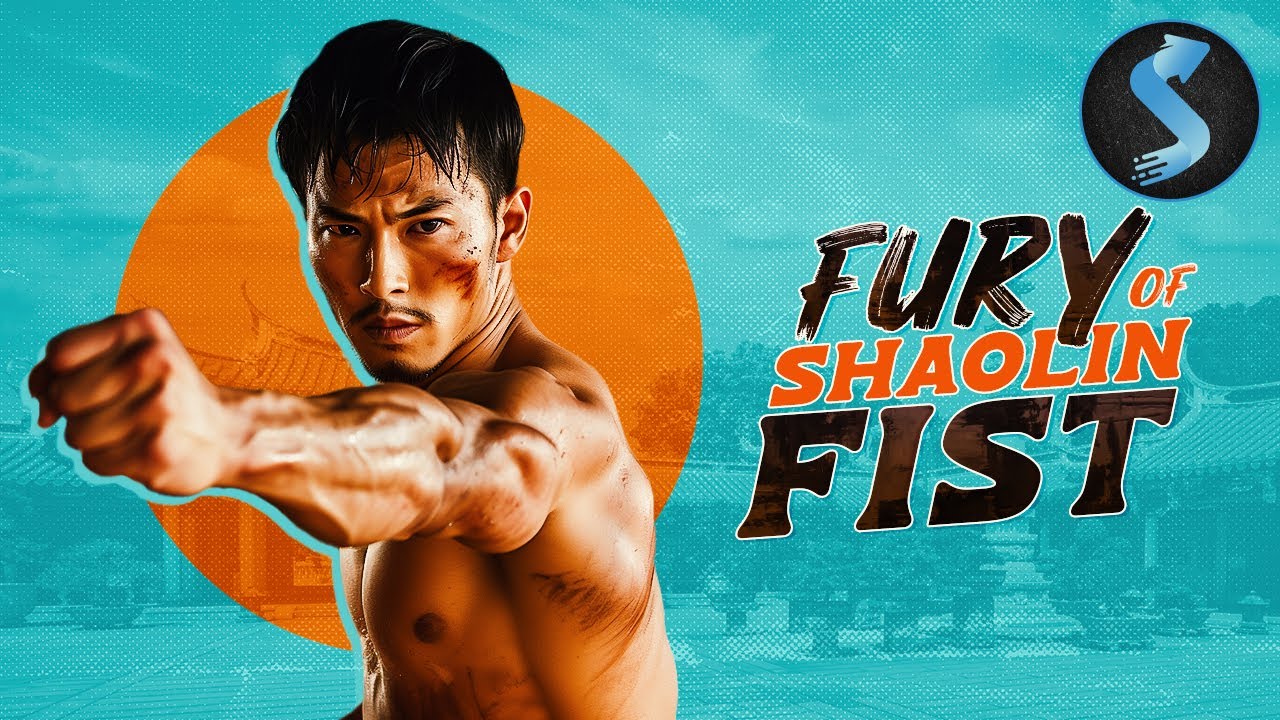 Fury Of Shaolin Fist | Kung Fu | Full Movie | Chinese Hero Battles Corruption