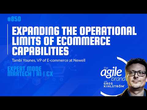#850 (Video): Newell VP of E-commerce Tambi Younes on expanding the operational limits of ecommerce