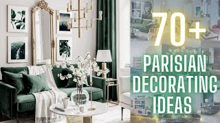 Parisian House Décor |  Parisian Style Apartment Décor | Parisian Chic Apartment