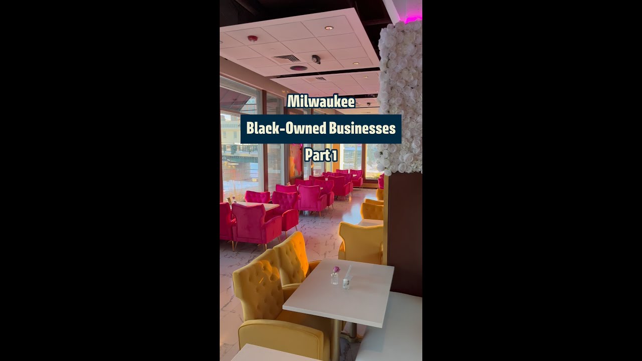 Black-Owned Businesses in Milwaukee