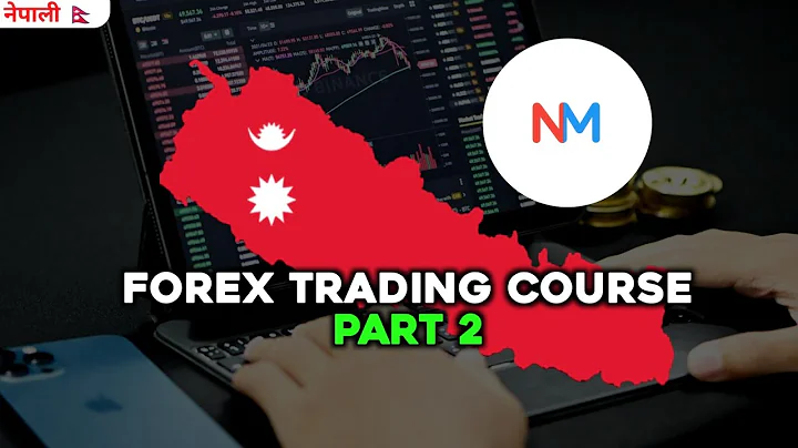 Part 2 - Basic Forex Course in Nepali - Forex Trading in Nepal