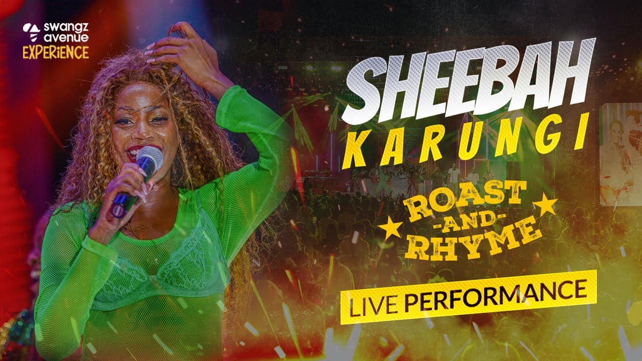 Roast & Rhyme | Sheebah Karungi 