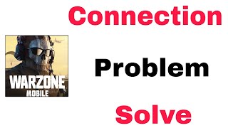 Call Of Duty Warzone Mobile Fix Connection Problem Solve screenshot 4