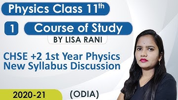 CHSE +2 1st Year Physics Revised Syllabus Discussion for the session 2020-21