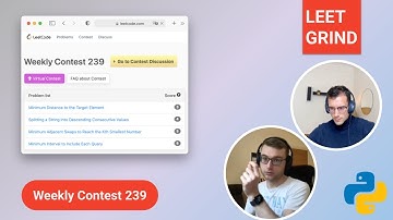 LeetGrind Gist #4 -  Leetcode  Weekly Contest 239 [FR]