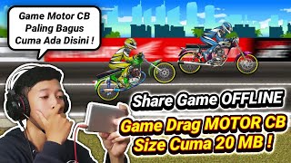 Game Drag Racing Bike Edition FULL MOTOR CB Cuma 20 MB (SHARE) screenshot 3