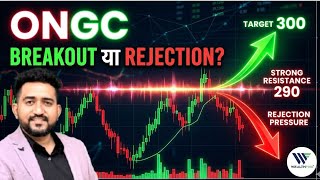 ONGC Alert 🚨 290 टूटेगा या Reversal? 300 का Target Possible!