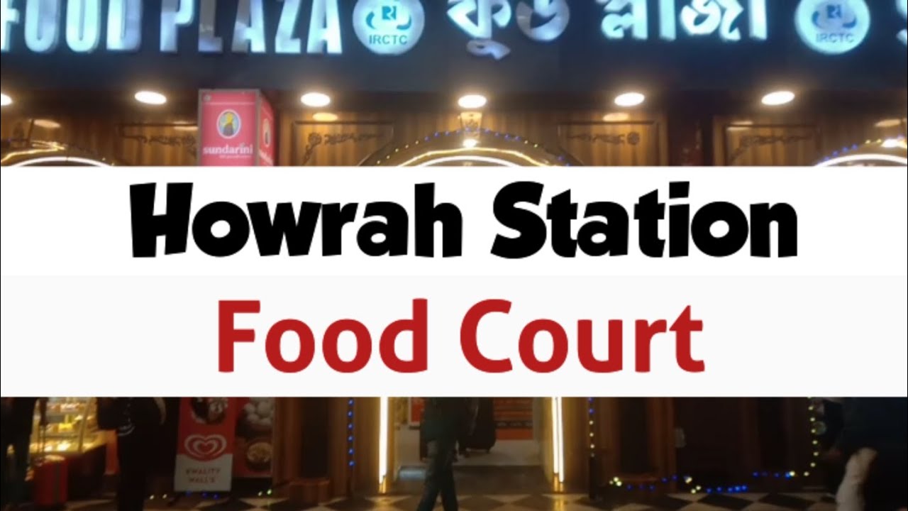 Howrah Station Food Plaza Complete Tour | IRCTC Food Plaza | Food Court at Howrah Station, Kolkata