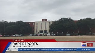 Baylor PD investigating three rapes in same dorm 9 pm News
