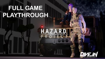 Project HAZARD - Full Game Playthrough