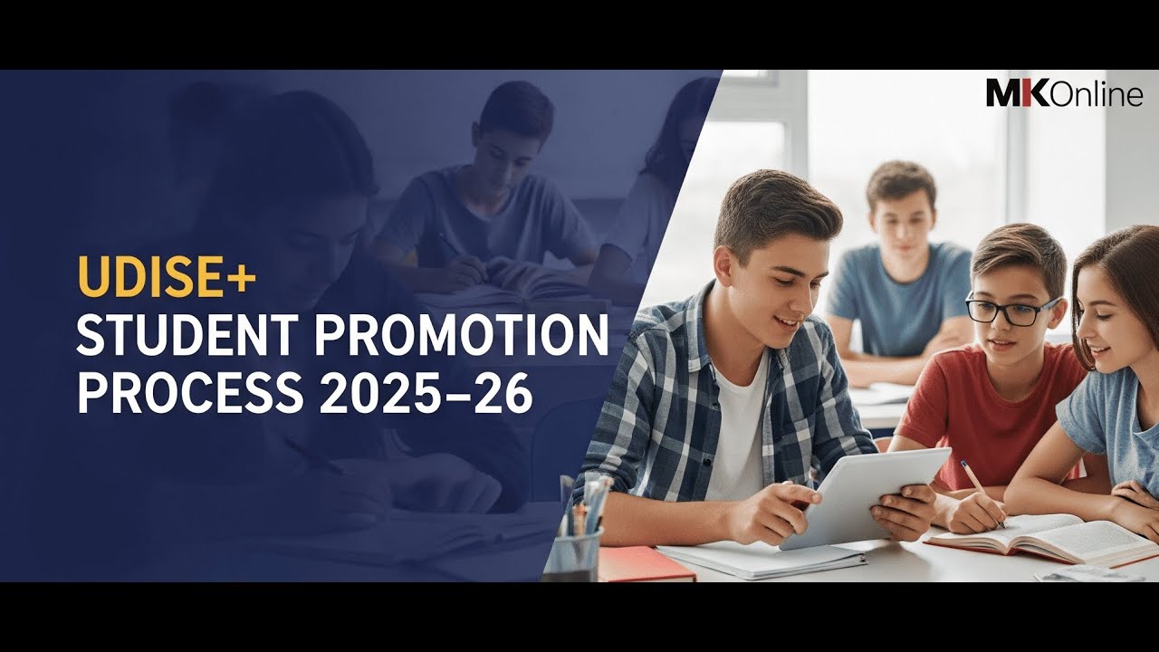 | 📚 UDISE+ Student Promotion Process 2025–26 | Step-by-Step Guide 📊 | MKOnline |
