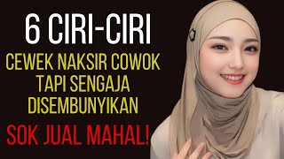 6 Ciri-Ciri Cewek Naksir Cowok Tapi Sengaja Disembunyikan || Sok Jual Mahal!