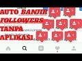 Cara Mudah Mendapat Banyak Follower di Instagram