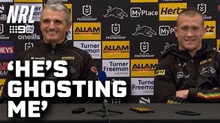 Ivan Cleary reveals that Nathan has been ghosting him: NRL Presser | NRL on Nine