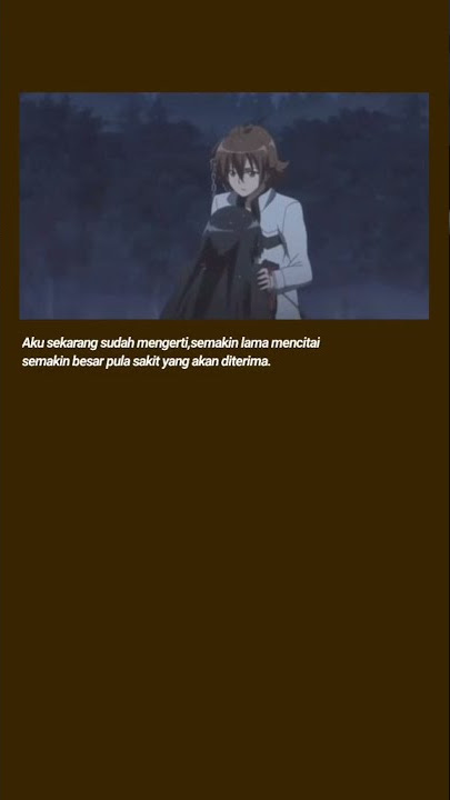 Story Wa||Anime||Bucin||Sad moment