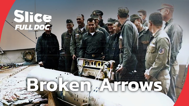 Broken Arrows : The Lost Bombs of the Cold War | FULL DOCUMENTARY thumbnail