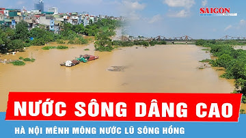 Bãi giữa và bãi bồi ở Hà Nội mênh mông nước lũ sông Hồng