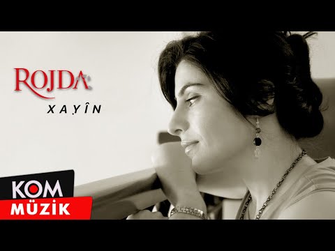 Rojda - Xayîn (Official Audio © Kom Müzik)