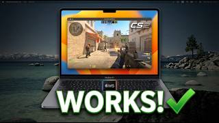 How to Install &amp; Play CS2 on MacBook Air M5 2026 or Any Other MacBook - Full Guide