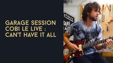 Garage Session Cobi Le Live : Can