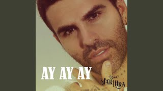 Ay Ay Ay - Mario Lora