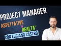 Project Manager: Aspettative Vs Realtà