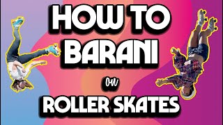 How to Barani on Roller Skates screenshot 1