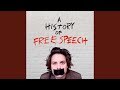 A history of free speech