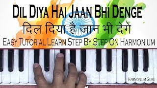 Dil Diya Hai Jaan Bhi Denge From KARMA(MOVIE) Learn On Harmonium Step by Step With Full Notation