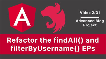 NestJS/NG: Refactor User Api, findAll() & findByUsername | Advanced Blog Project 02/31