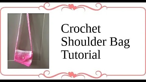 Learn to Make a Stylish Crochet Shoulder Bag