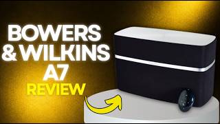 Bowers & Wilkins A7 Setup Guide & Review: Is This Wireless Speaker Worth Buying? Bowers & Wilkins A7 Setup Guide & Review: Is This Wireless Speaker Worth Buying?