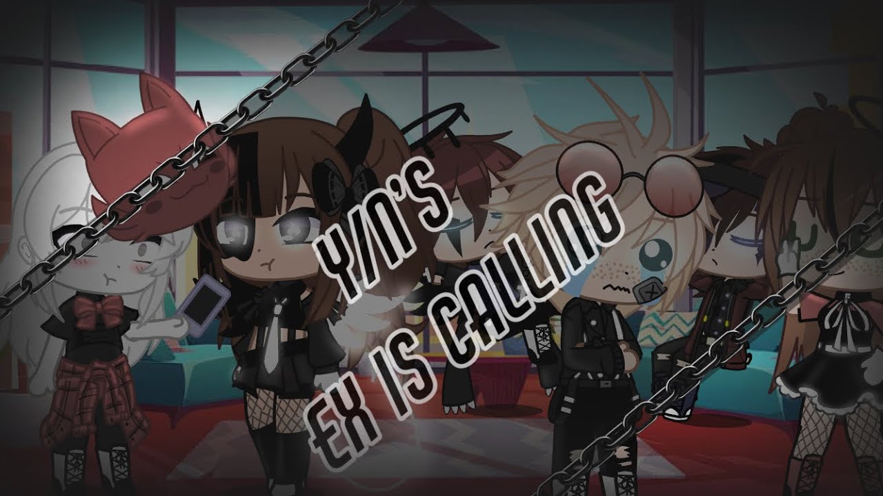 :|: Y/N’s Ex Is Calling :|: Ft. Female Y/N, me, the Afton kids, and Noah(Human Ennard) :|: