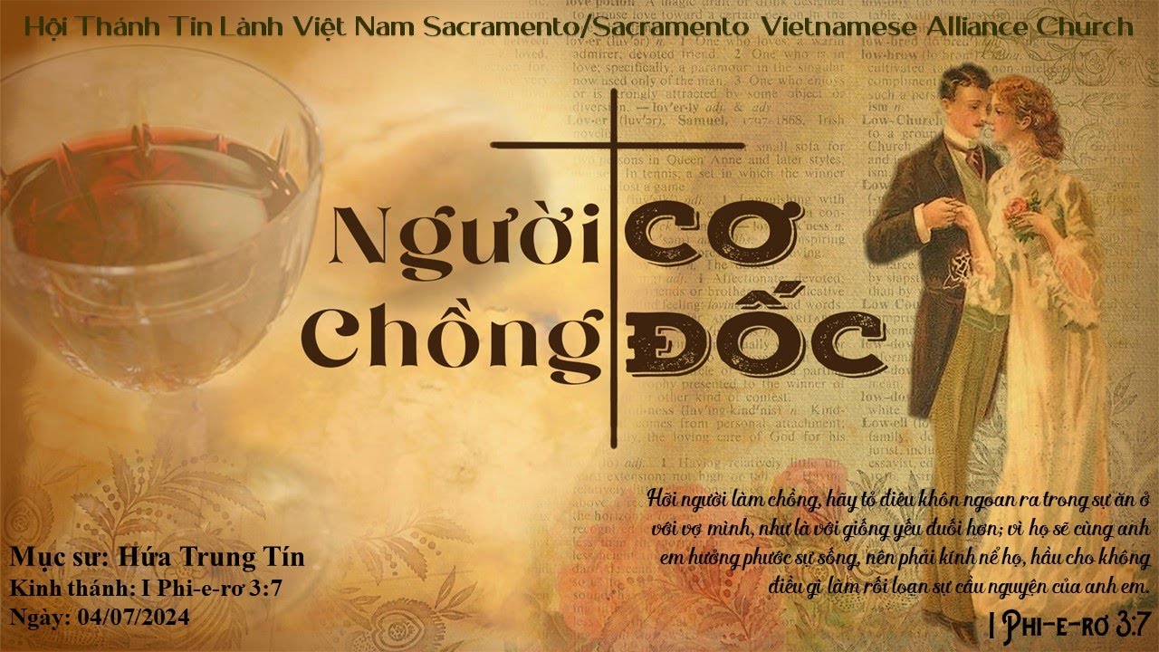 HTTL Sacramento | NGƯỜI CHỒNG CƠ ĐỐC | MSQN Hứa Trung Tín | Ngày 07/04/2024