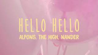 Alfons - Hello (ft. The High & Nander)