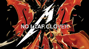 Metallica & San Francisco Symphony: No Leaf Clover (Live)