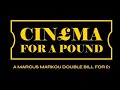 Cinema For a Pound - A Marcus Markou Double Bill in UK Cinemas from March 2023