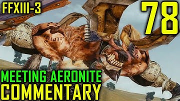 Lightning Returns: Final Fantasy XIII-3 Walkthrough Part 78 - Meeting Aeronite: Early Preps/Attempts