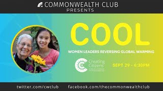 COOL: Women Leaders Reversing Global Warming