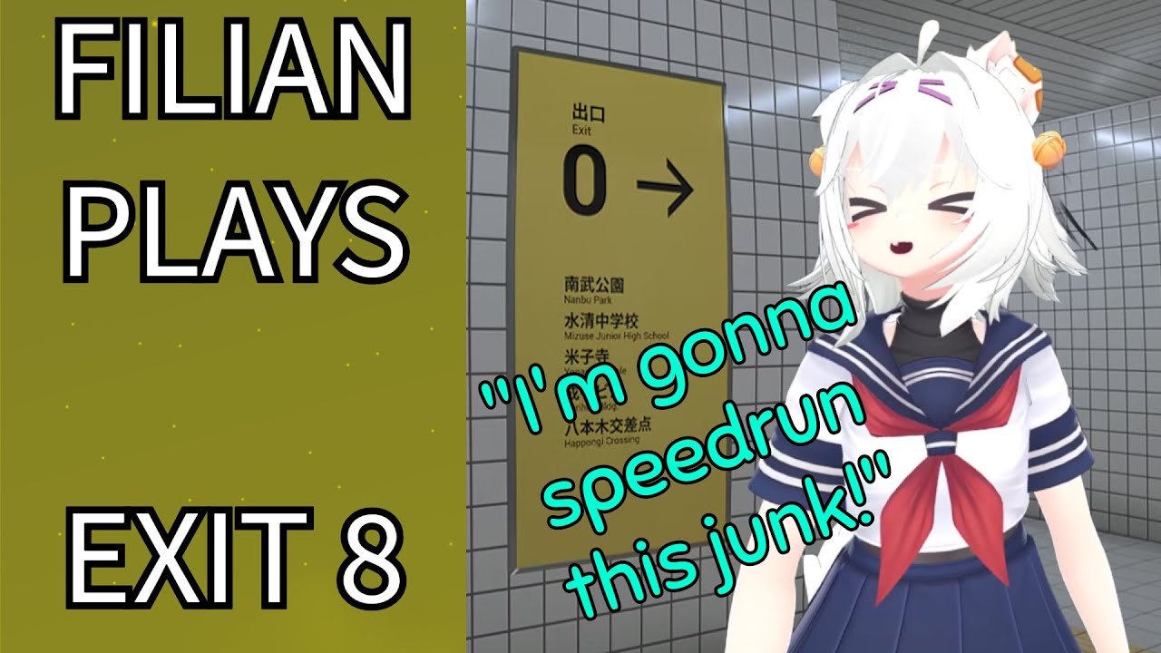 Filian Plays: Exit 8