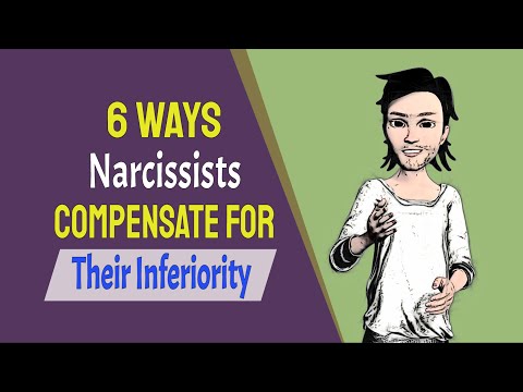 6 Ways Narcissists Compensate for Their Inferiority