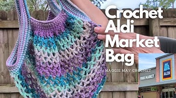 Aldi Bag Crochet Pattern! Easy Crochet Market Bag Pattern