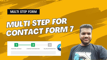 Contact Form 7 Multi Step Forms Setup Step by Step | Free WordPress Plugin