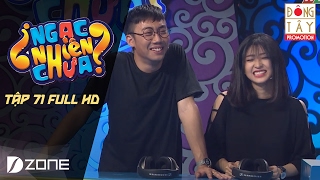 NGẠC NHIÊN CHƯA 2017 | TẬP 71 FULL HD l GINO TỐNG, KIM CHI, IDEE, TUẤN ANH